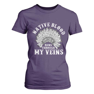 Native Blood Runs Through My Veins T Shirt For Women Native American War Bonnet TS11 Purple Print Your Wear