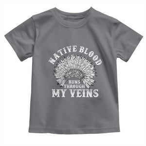 Native Blood Runs Through My Veins Toddler T Shirt Native American War Bonnet TS11 Charcoal Print Your Wear