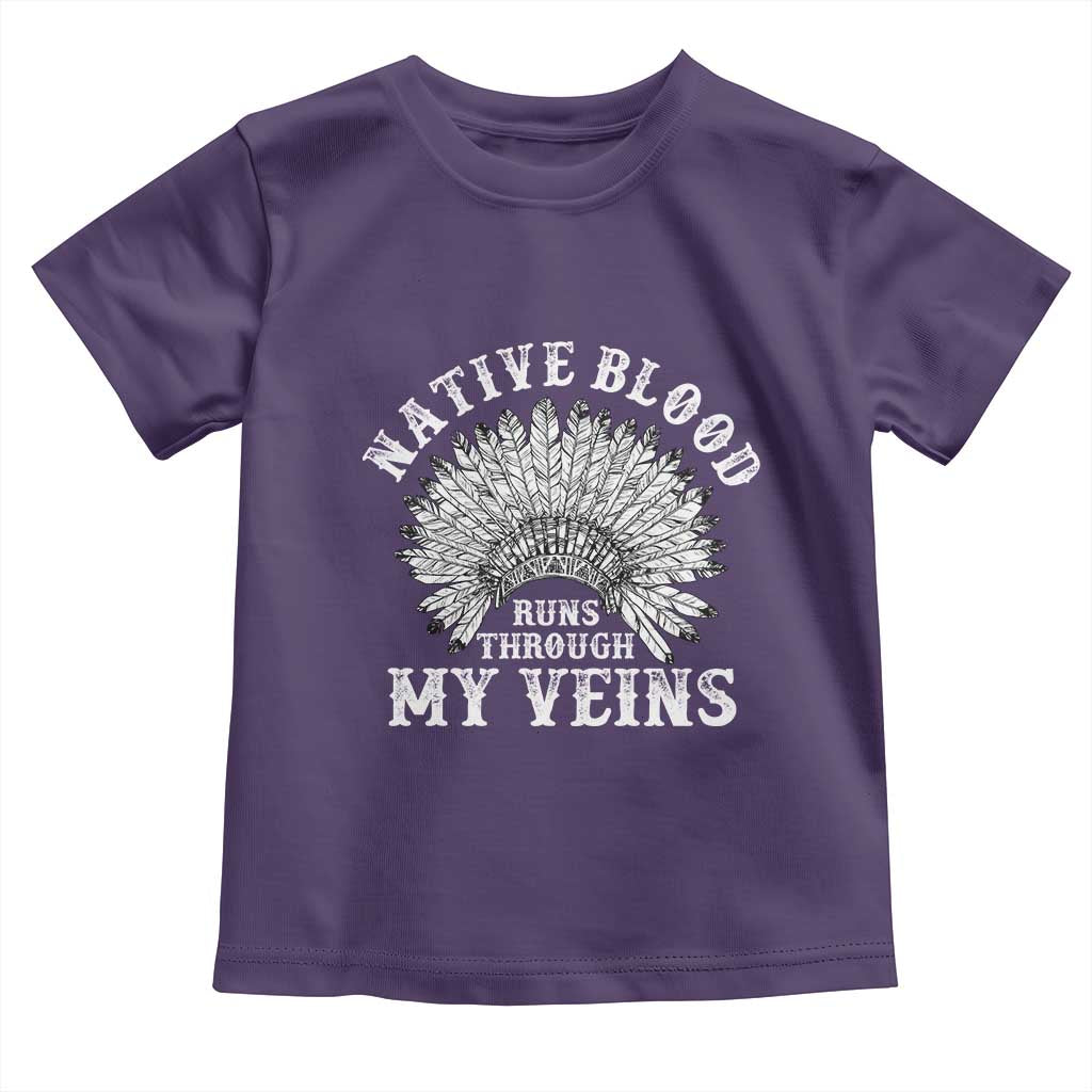 Native Blood Runs Through My Veins Toddler T Shirt Native American War Bonnet TS11 Purple Print Your Wear