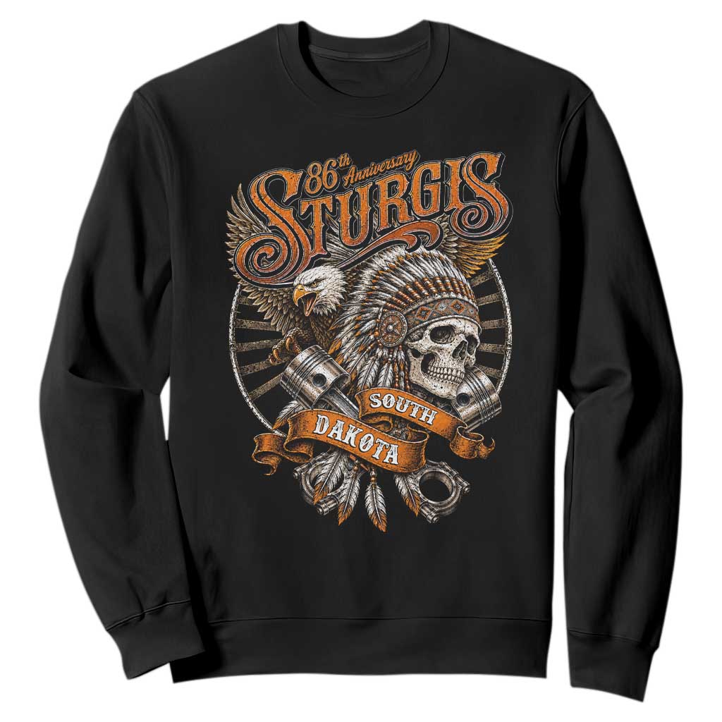 Sturgis South Dakota Indian American Rider Skull 86th Anniversary Sweatshirt