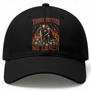 Three Coffees No Lunch Baseball Cap Funny Medieval Knight Coffee Lover