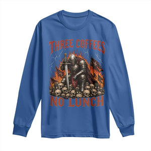 Three Coffees No Lunch Long Sleeve Shirt Funny Medieval Knight Coffee Lover