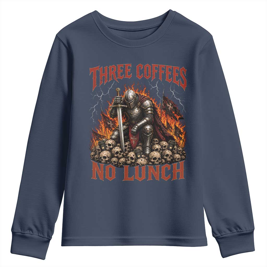 Three Coffees No Lunch Youth Sweatshirt Funny Medieval Knight Coffee Lover