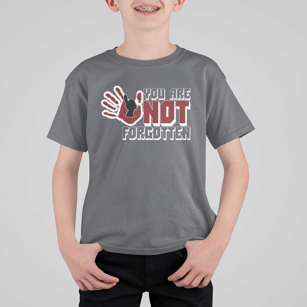 Native American Women T Shirt For Kid You Are Not Forgotten Stop MMIW Red Hand TS11 Charcoal Print Your Wear