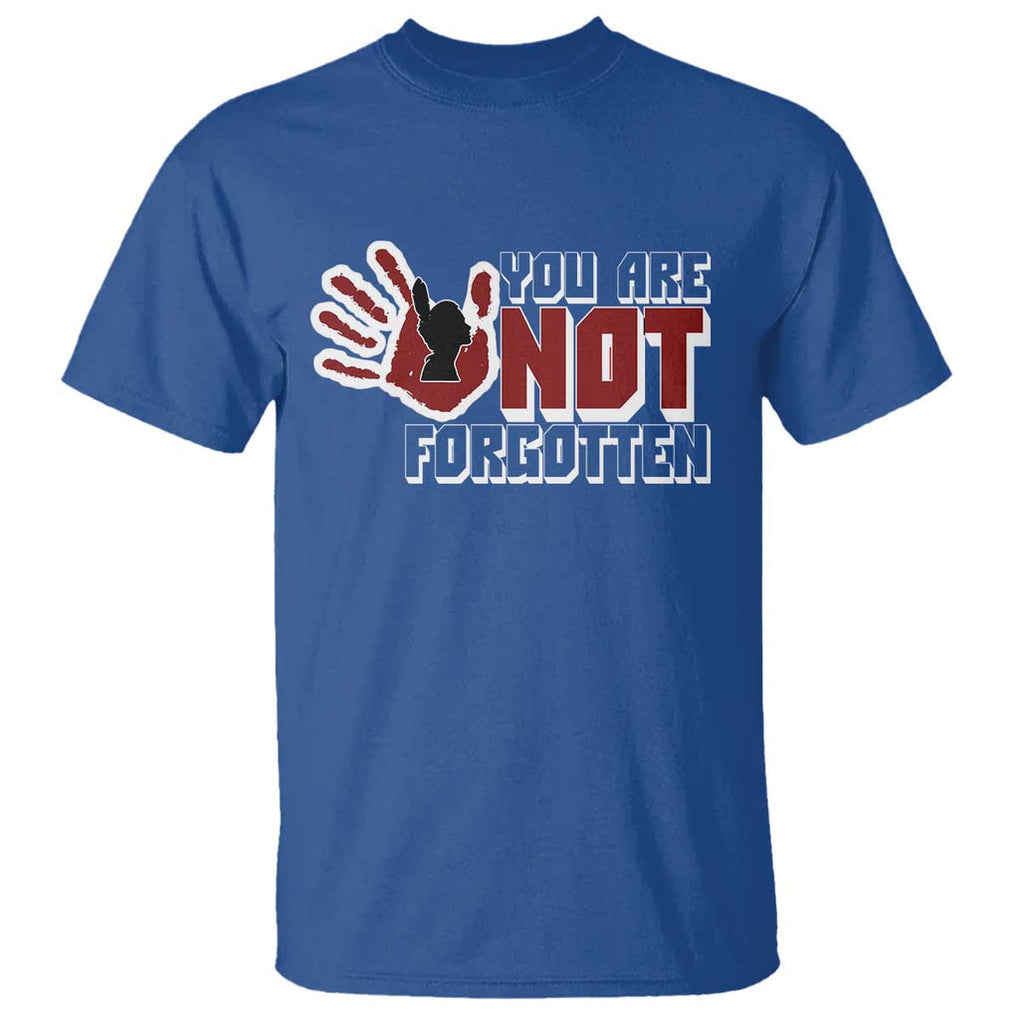 Native American Women T Shirt You Are Not Forgotten Stop MMIW Red Hand TS11 Royal Blue Print Your Wear