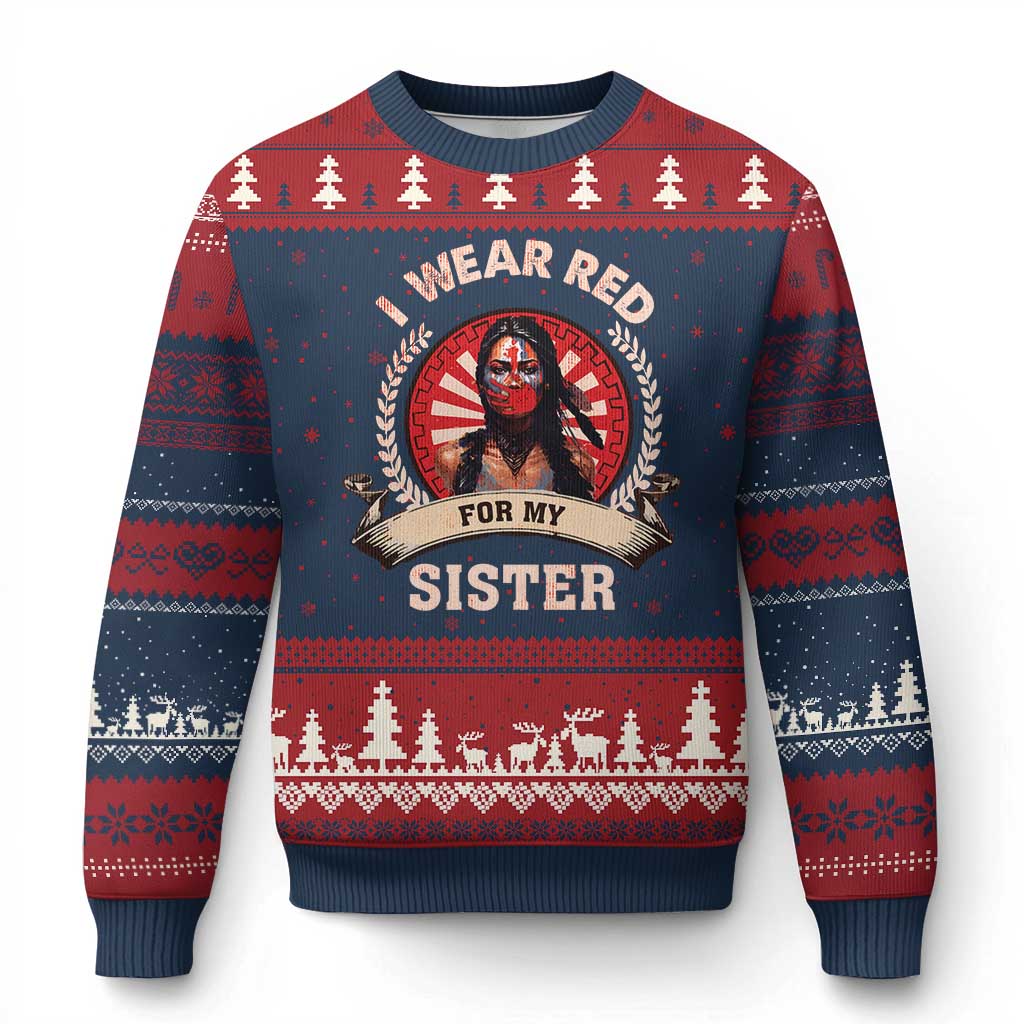 Native American Women Ugly Christmas Sweater I Wear Red For My Sister Stop MMIW Hand TS11 Navy Red Print Your Wear