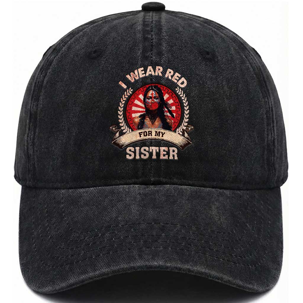 Native American Women Washed Cotton Baseball Cap I Wear Red For My Sister Stop MMIW Hand