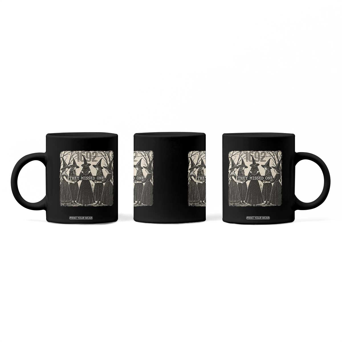 1692 They Missed One Coffee Mug Halloween Feminist Witch Trials TS11 Print Your Wear