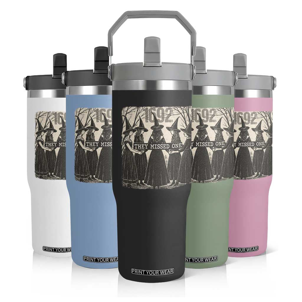 1692 They Missed One Flip Straw Tumbler Halloween Feminist Witch Trials TS11 Print Your Wear