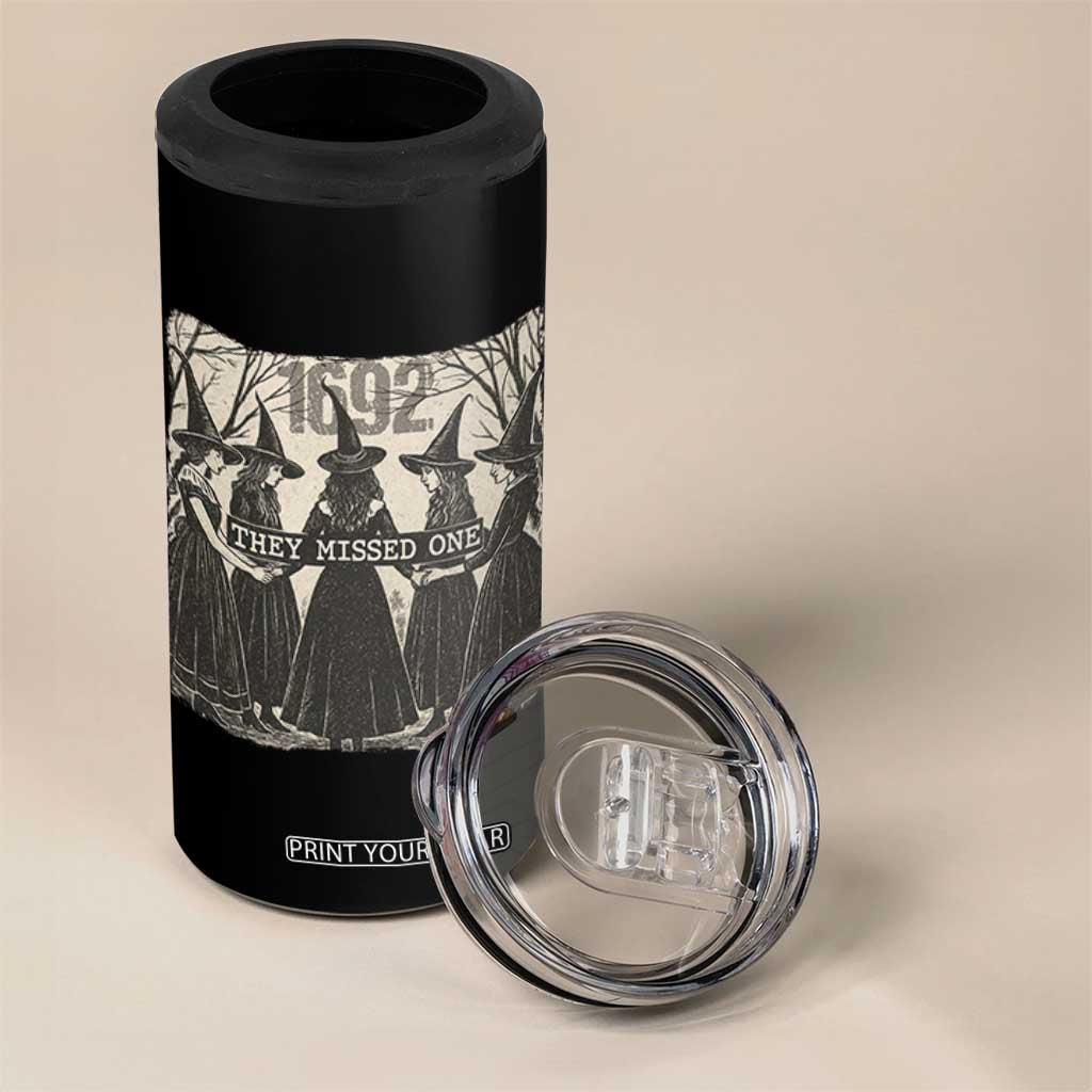 1692 They Missed One 4 in 1 Can Cooler Tumbler Halloween Feminist Witch Trials TS11 Print Your Wear