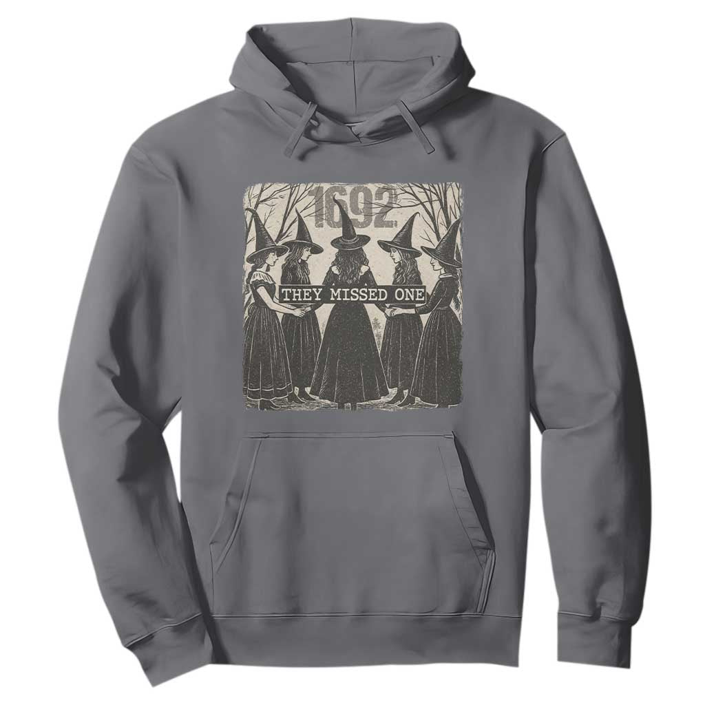 1692 They Missed One Hoodie Halloween Feminist Witch Trials TS11 Charcoal Print Your Wear