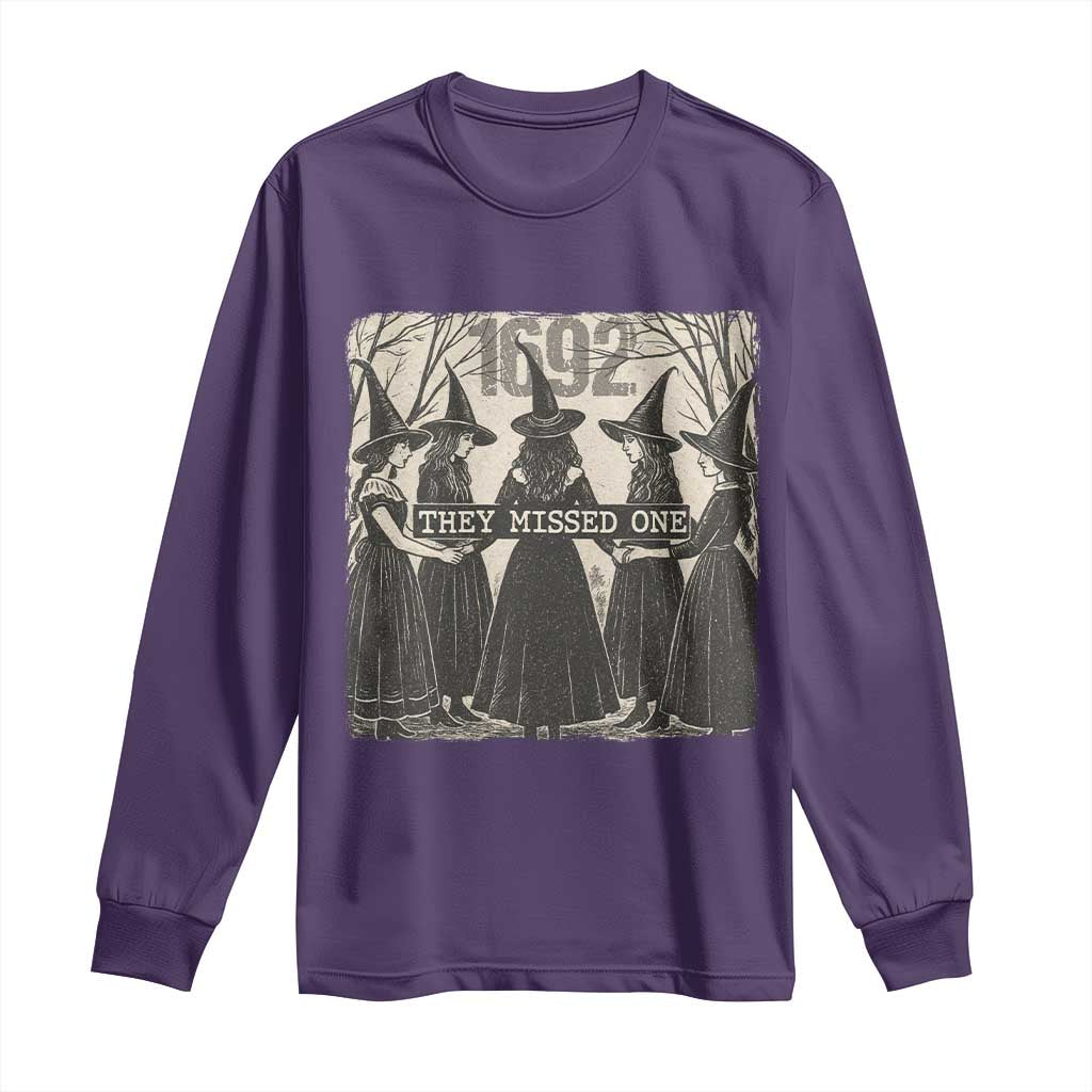 1692 They Missed One Long Sleeve Shirt Halloween Feminist Witch Trials TS11 Purple Print Your Wear