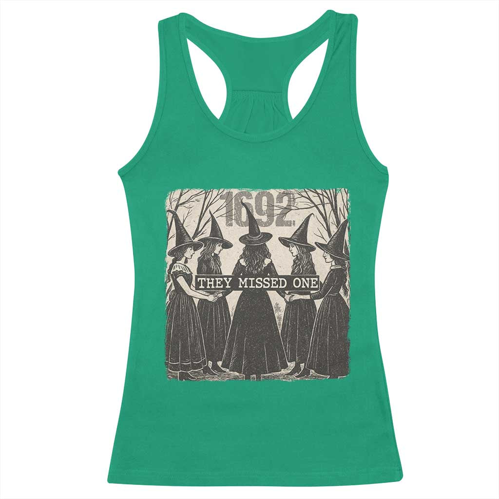 1692 They Missed One Racerback Tank Top Halloween Feminist Witch Trials TS11 Irish Green Print Your Wear