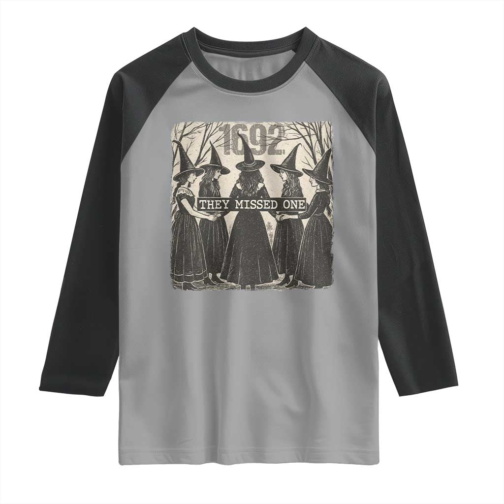 1692 They Missed One Raglan Shirt Halloween Feminist Witch Trials TS11 Sport Gray Black Print Your Wear