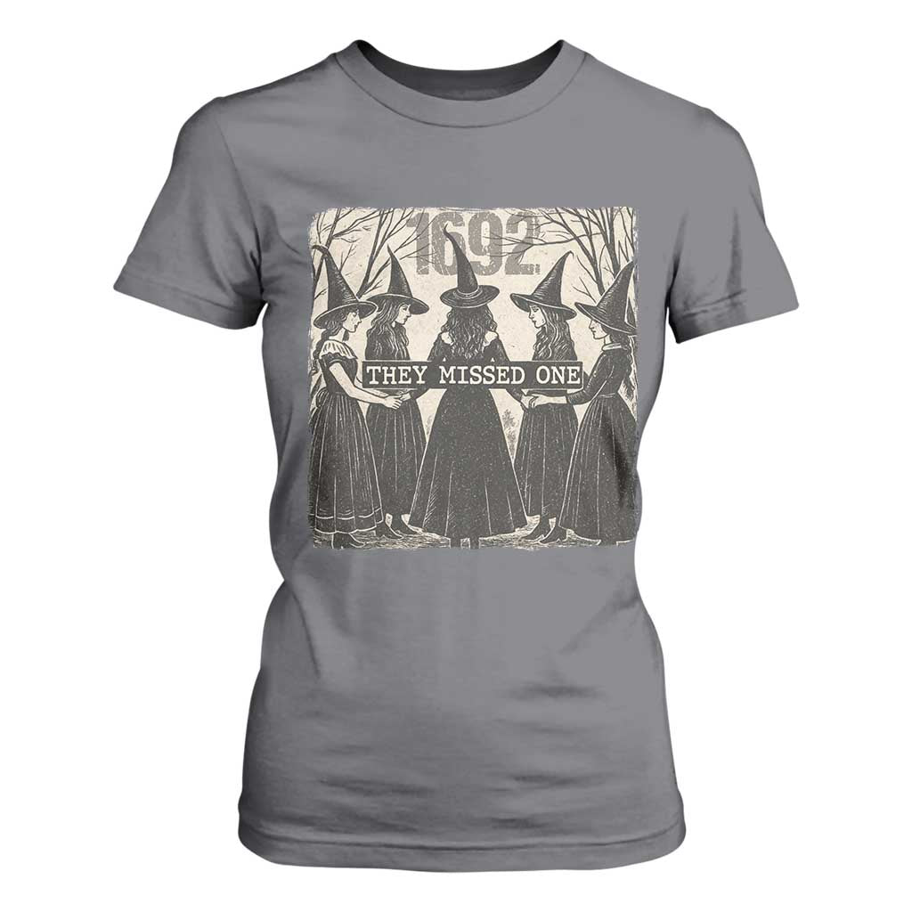 1692 They Missed One T Shirt For Women Halloween Feminist Witch Trials TS11 Charcoal Print Your Wear