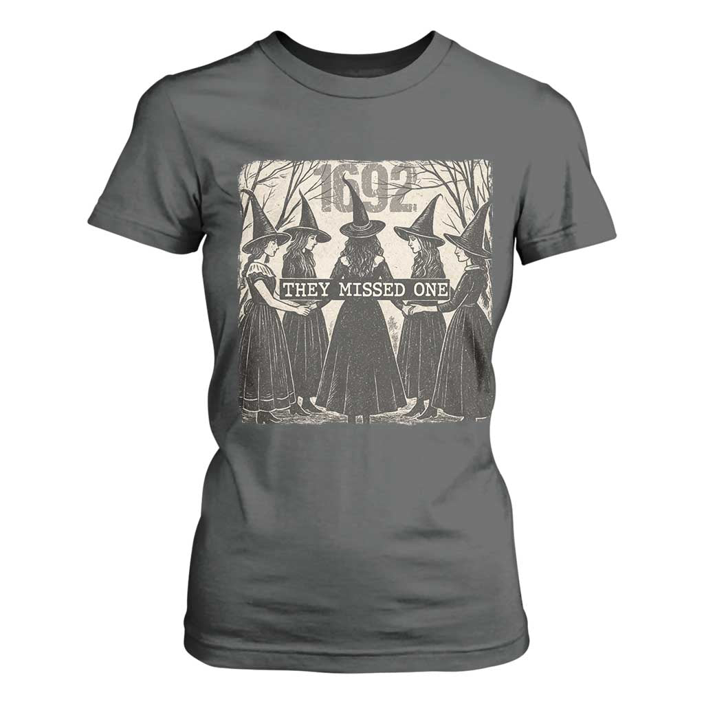 1692 They Missed One T Shirt For Women Halloween Feminist Witch Trials TS11 Dark Heather Print Your Wear