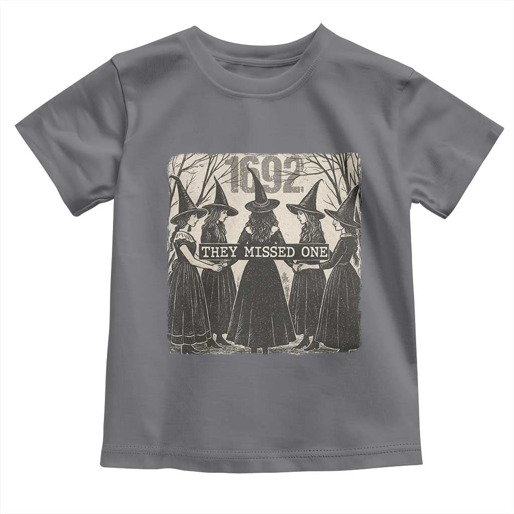 1692 They Missed One Toddler T Shirt Halloween Feminist Witch Trials TS11 Charcoal Print Your Wear
