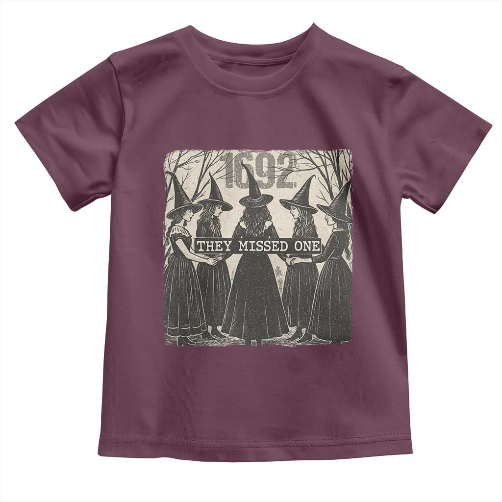 1692 They Missed One Toddler T Shirt Halloween Feminist Witch Trials TS11 Maroon Print Your Wear