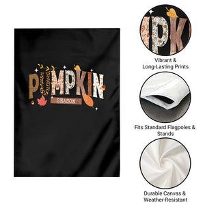 Pumpkin Season Garden Flag Fall Autumn Harvest Season Thanksgiving TS11 Print Your Wear