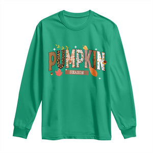 Pumpkin Season Long Sleeve Shirt Fall Autumn Harvest Season Thanksgiving TS11 Irish Green Print Your Wear
