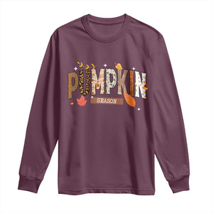 Pumpkin Season Long Sleeve Shirt Fall Autumn Harvest Season Thanksgiving TS11 Maroon Print Your Wear