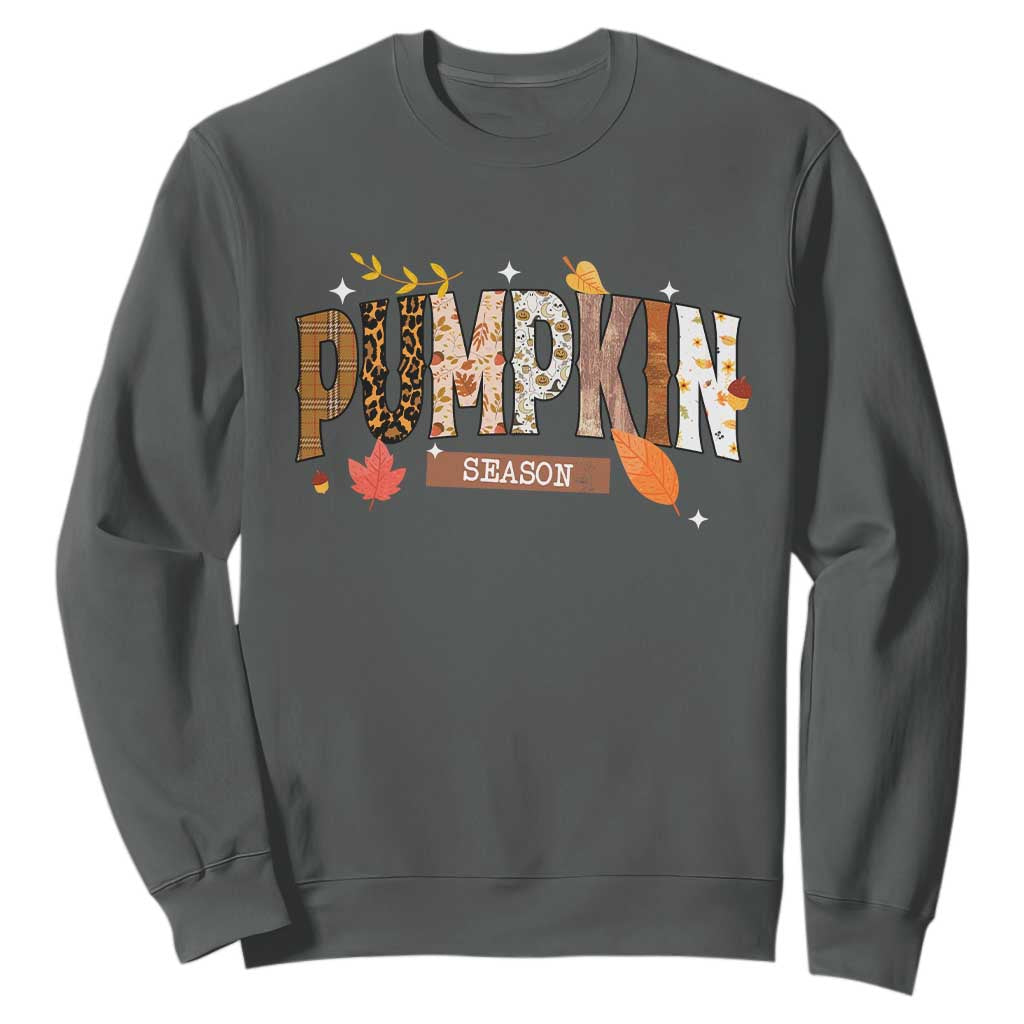 Pumpkin Season Sweatshirt Fall Autumn Harvest Season Thanksgiving TS11 Dark Heather Print Your Wear