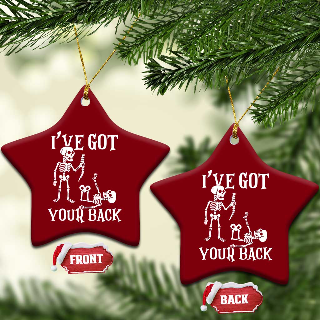 Funny I Got Your Back Ceramic Ornament Halloween Skeleton Skull TS11 Print Your Wear