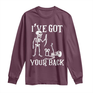 Funny I Got Your Back Long Sleeve Shirt Halloween Skeleton Skull TS11 Maroon Print Your Wear