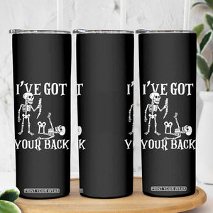 Funny I Got Your Back Skinny Tumbler Halloween Skeleton Skull TS11 Print Your Wear