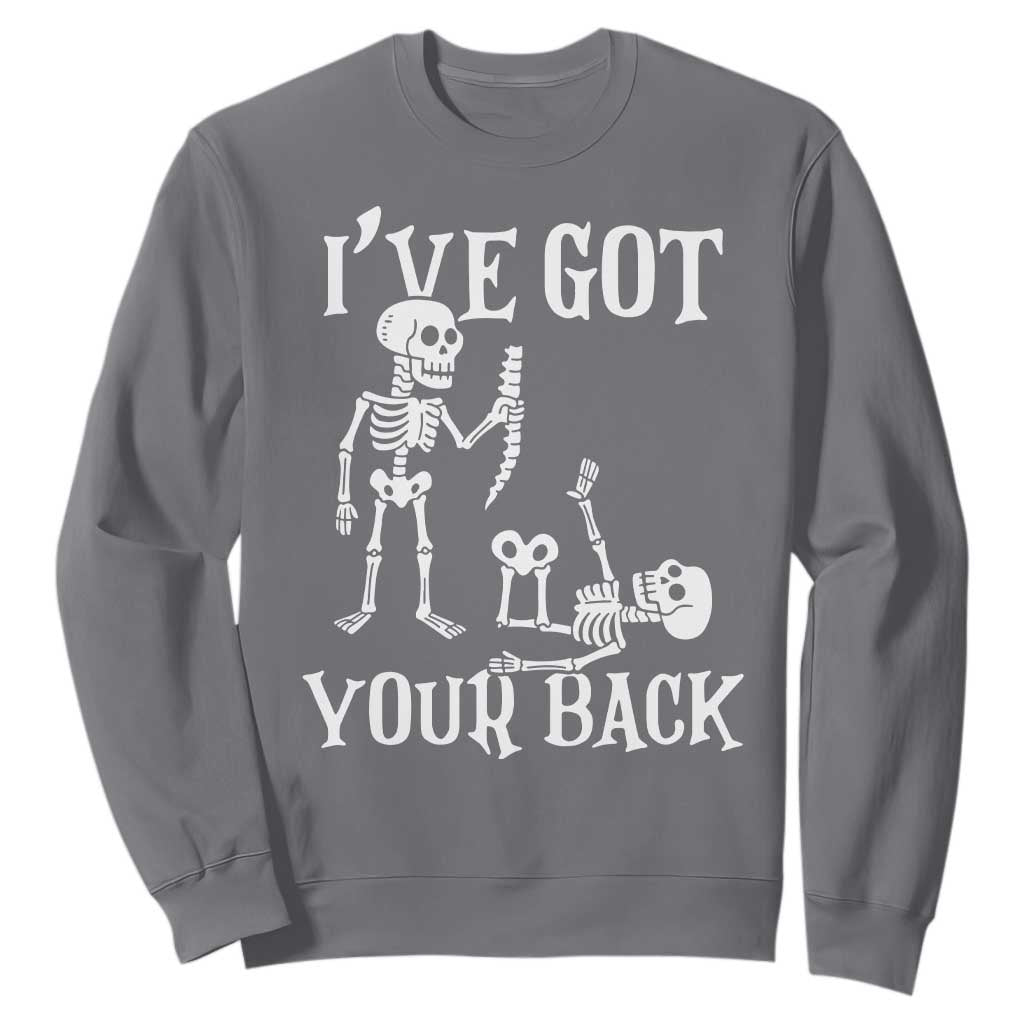 Funny I Got Your Back Sweatshirt Halloween Skeleton Skull TS11 Charcoal Print Your Wear