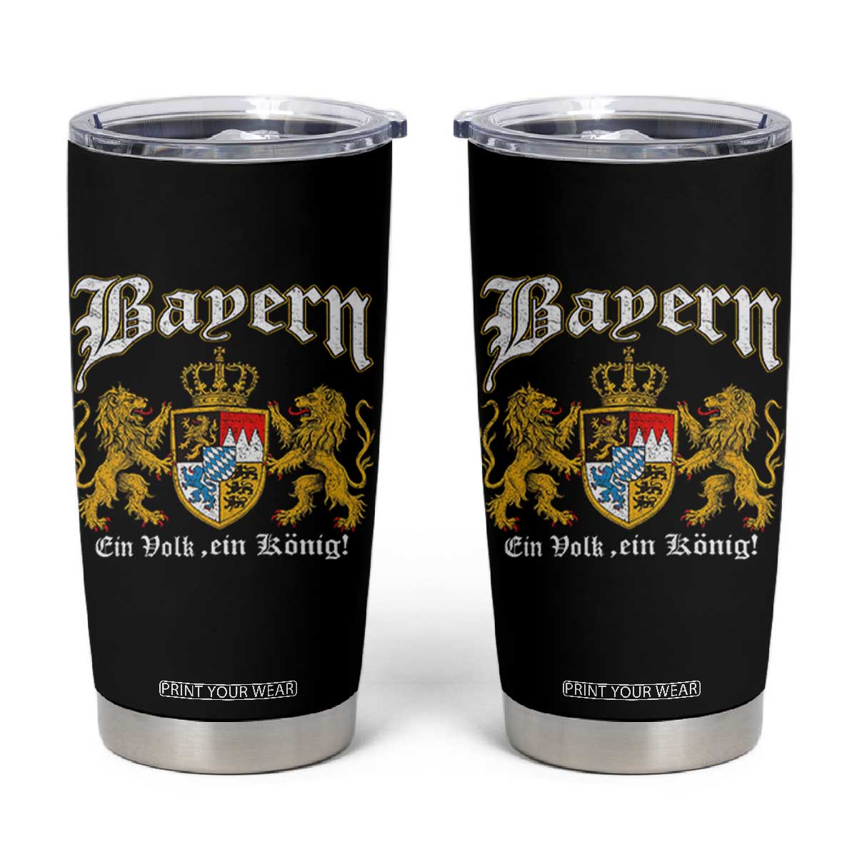 Bavarian German Pride Tumbler Cup Bayern Ein Volk Ein Konig TS11 Black Print Your Wear