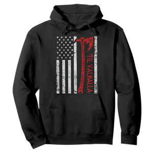 Viking Til Valhalla Hoodie Norse Mythology Axe USA Flag TS11 Black Print Your Wear