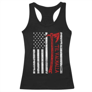 Viking Til Valhalla Racerback Tank Top Norse Mythology Axe USA Flag TS11 Black Print Your Wear