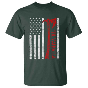 Viking Til Valhalla T Shirt Norse Mythology Axe USA Flag TS11 Dark Forest Green Print Your Wear