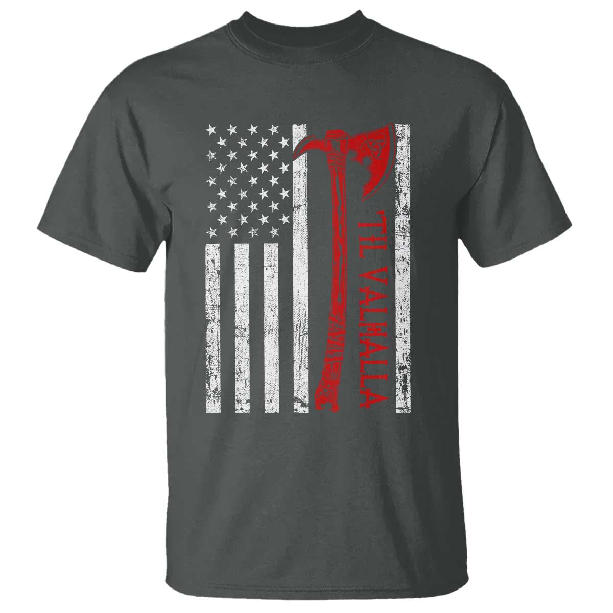 Viking Til Valhalla T Shirt - Norse Mythology Axe USA Flag Patriotic Heritage Tee TS11 Dark Heather Print Your Wear