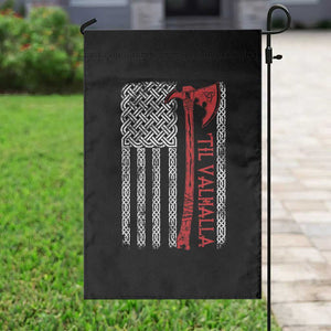 Viking Til Valhalla Garden Flag Norse Mythology Axe Celtic Knot USA Flag TS11 Print Your Wear
