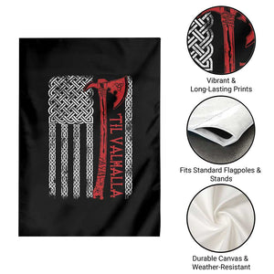 Viking Til Valhalla Garden Flag Norse Mythology Axe Celtic Knot USA Flag TS11 Print Your Wear