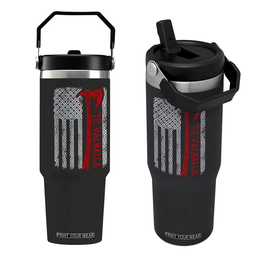Viking Til Valhalla Flip Straw Tumbler Norse Mythology Axe Celtic Knot USA Flag TS11 One Size: 30 oz Black Print Your Wear