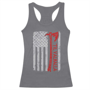 Viking Til Valhalla Racerback Tank Top Norse Mythology Axe Celtic Knot USA Flag TS11 Charcoal Print Your Wear