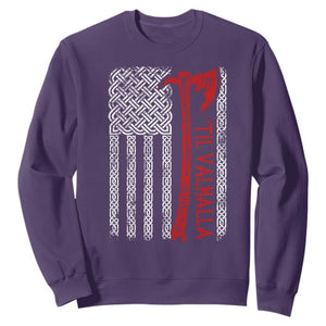 Viking Til Valhalla Sweatshirt Norse Mythology Axe Celtic Knot USA Flag TS11 Purple Print Your Wear