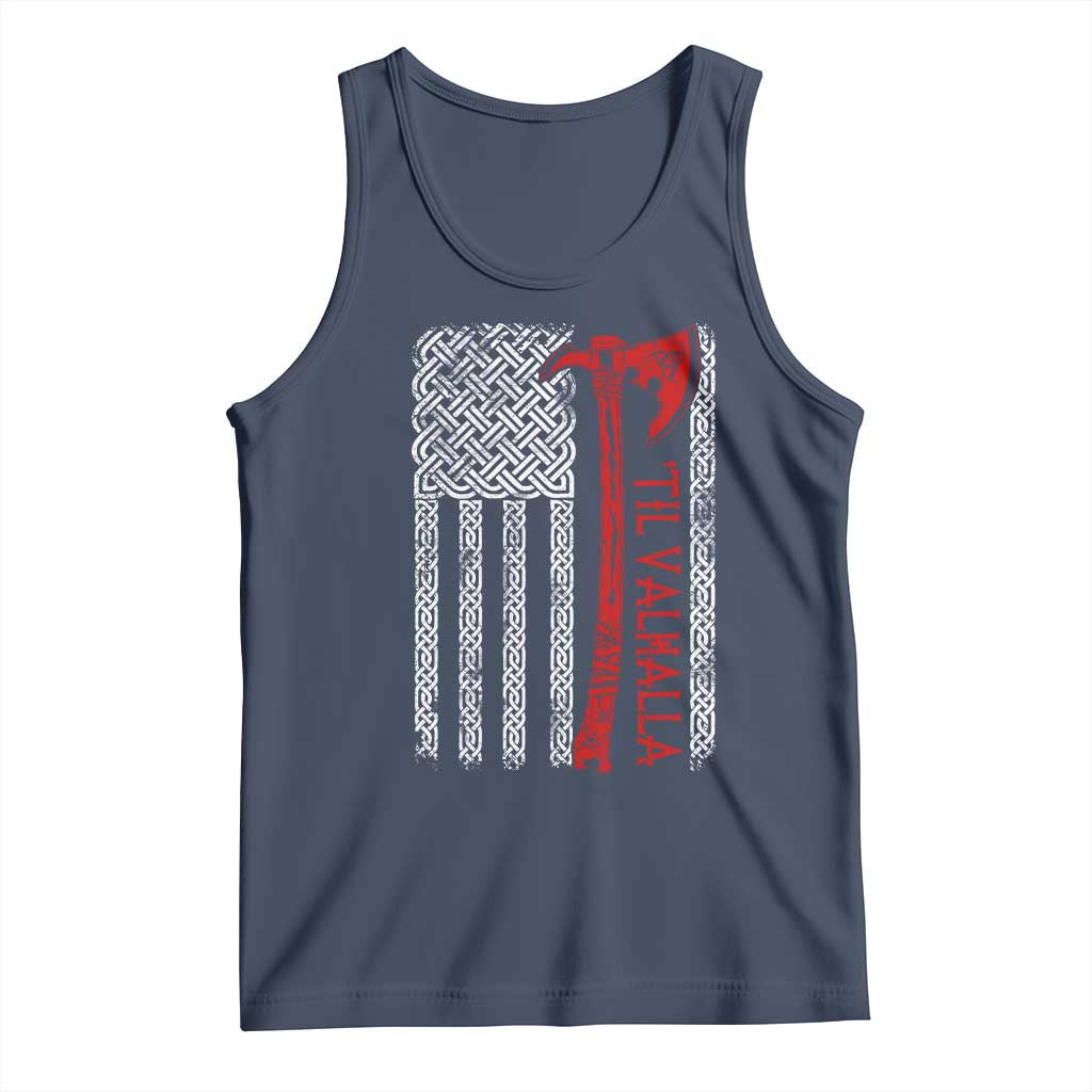 Viking Til Valhalla Tank Top Norse Mythology Axe Celtic Knot USA Flag TS11 Navy Print Your Wear