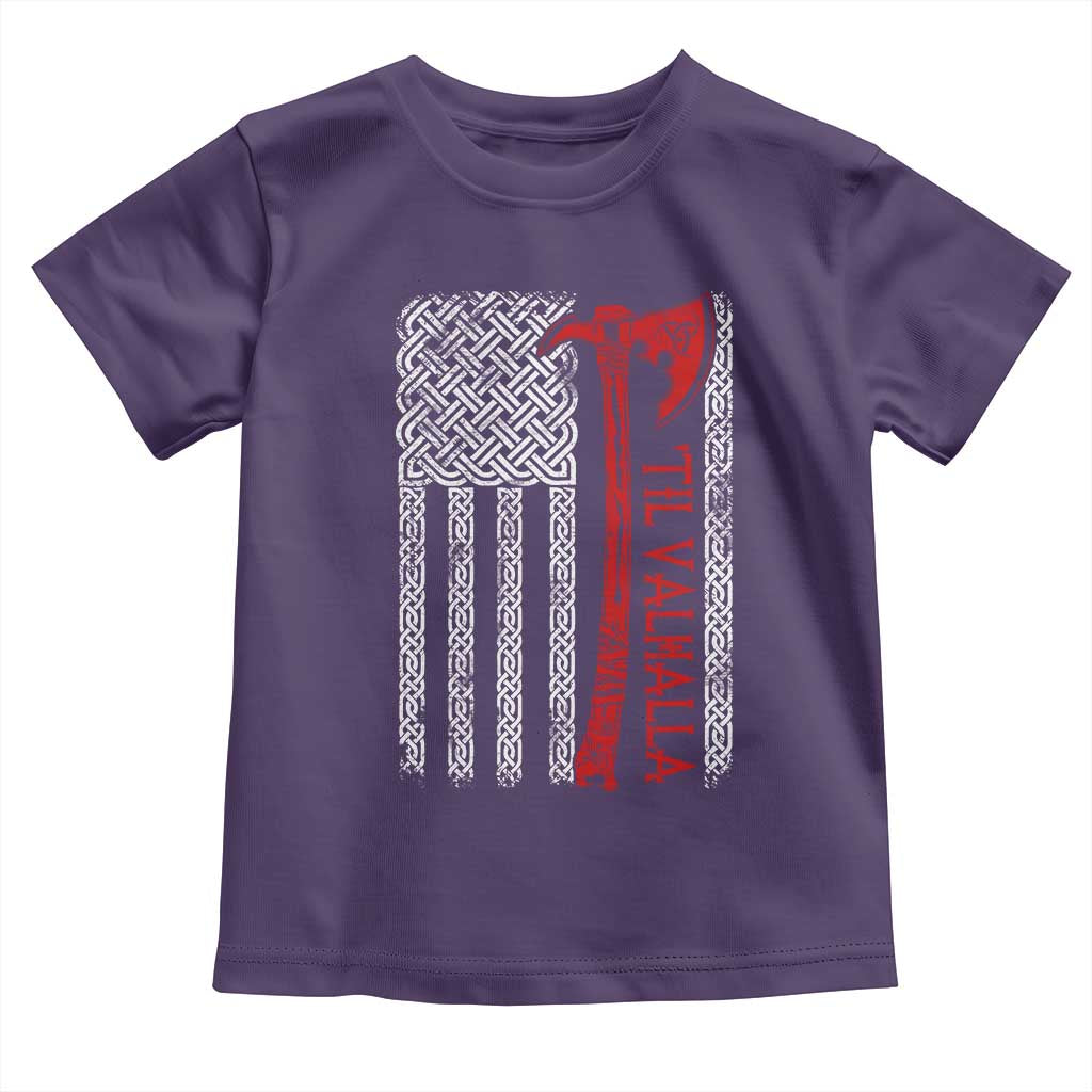 Viking Til Valhalla Toddler T Shirt Norse Mythology Axe Celtic Knot USA Flag TS11 Purple Print Your Wear