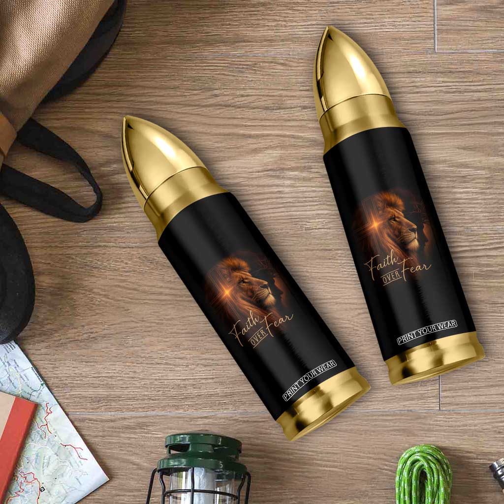 Faith Over Fear Bullet Tumbler Lion Of Judah Jesus Christian Religious TS11 Print Your Wear