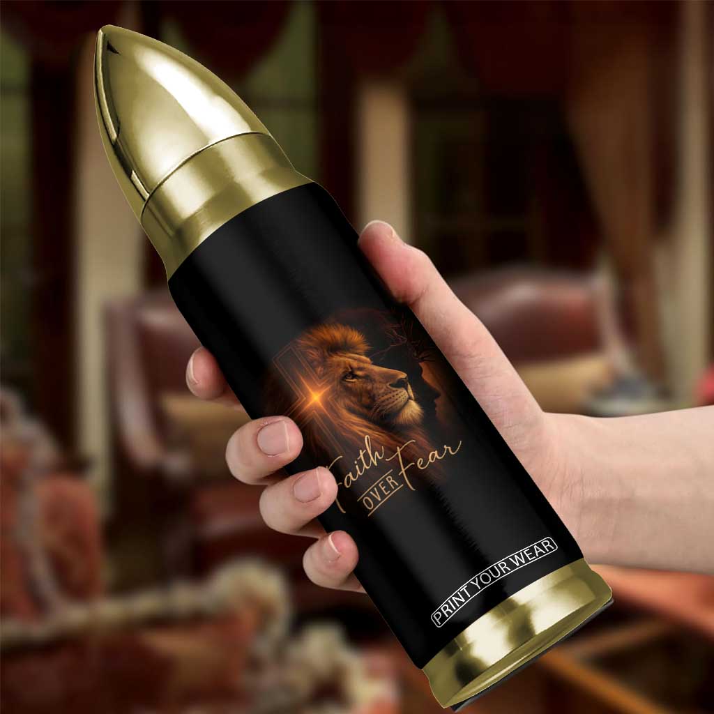 Faith Over Fear Bullet Tumbler Lion Of Judah Jesus Christian Religious TS11 Print Your Wear