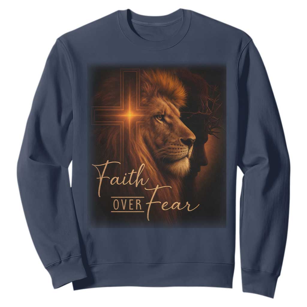 Faith Over Fear Sweatshirt Lion Of Judah Jesus Christian Religious TS11 Navy Print Your Wear