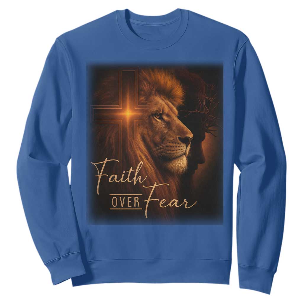 Faith Over Fear Sweatshirt Lion Of Judah Jesus Christian Religious TS11 Royal Blue Print Your Wear
