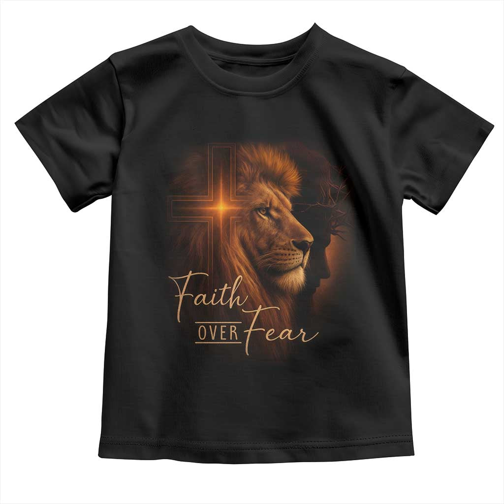 Faith Over Fear Toddler T Shirt Lion Of Judah Jesus Christian Religious TS11 Black Print Your Wear