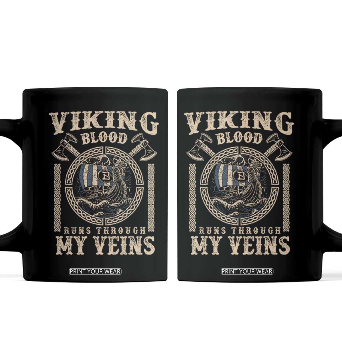 Viking Blood Runs Through My Veins Coffee Mug Norse Mythology Drakkar Longship TS11 Black Print Your Wear