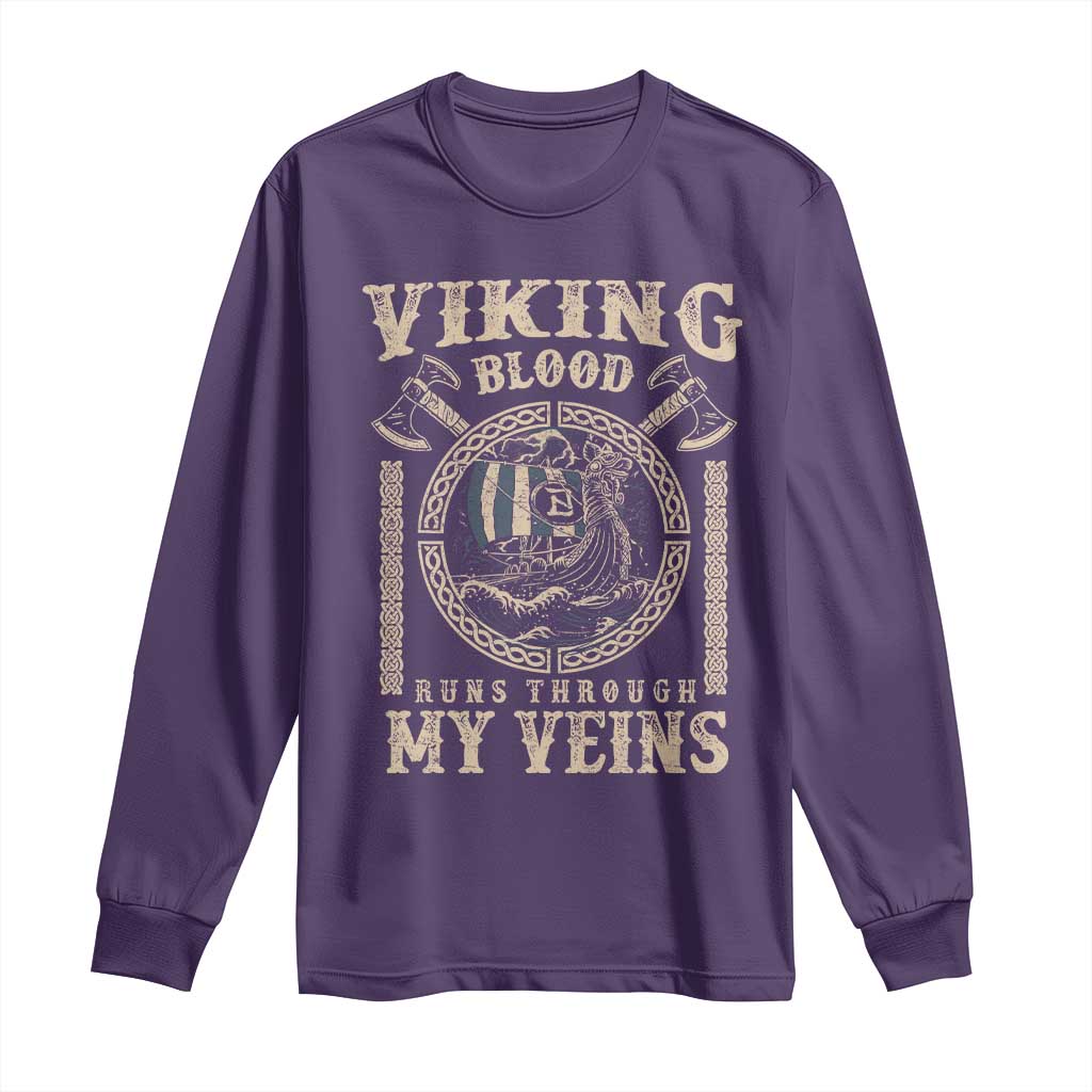 Viking Blood Runs Through My Veins Long Sleeve Shirt Norse Mythology Drakkar Longship TS11 Purple Print Your Wear