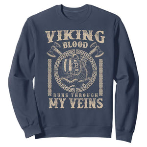 Viking Blood Runs Through My Veins Sweatshirt Norse Mythology Drakkar Longship TS11 Navy Print Your Wear